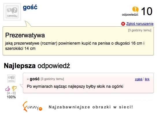 Jaką prezerwatywę ma kupić żeby pasowała na jego rozmiar? ;) Chyba ma problem ;D