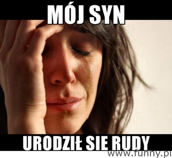 moj syn jest rudy