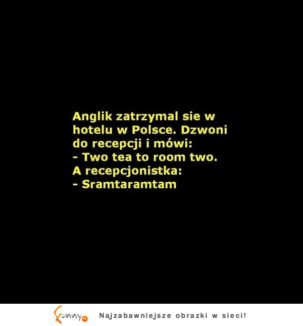 Co usłyszał Anglik w hotelu w Polsce? Chyba więcej tu nie wróci! ;D