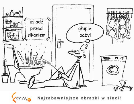 Głupie baby!