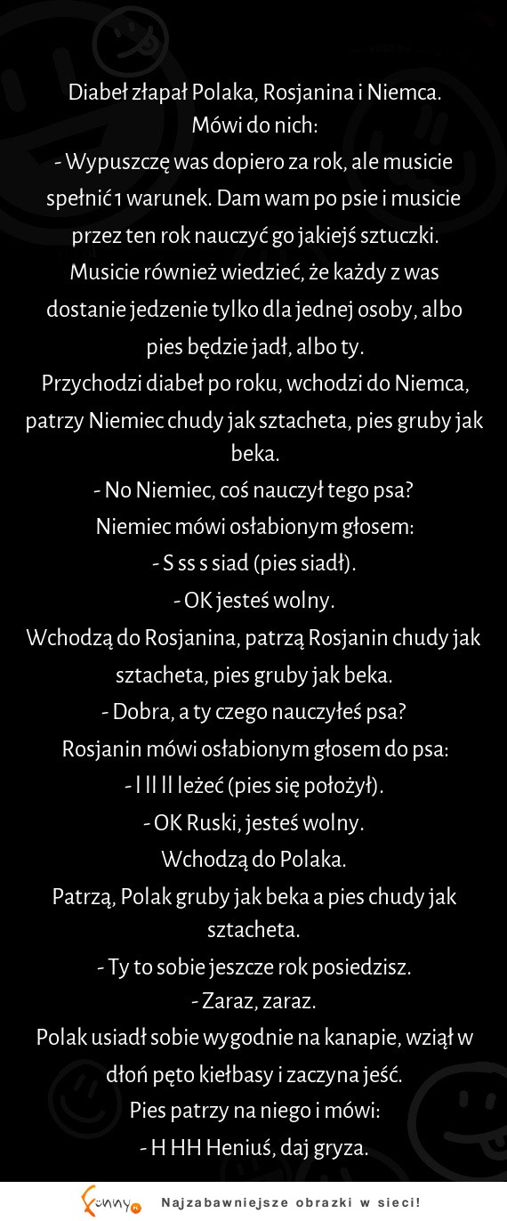 Diabeł zawsze myśli, że jest cwany, dopóki nie spotka Polaka! Tym razem polak zamknął grę :D