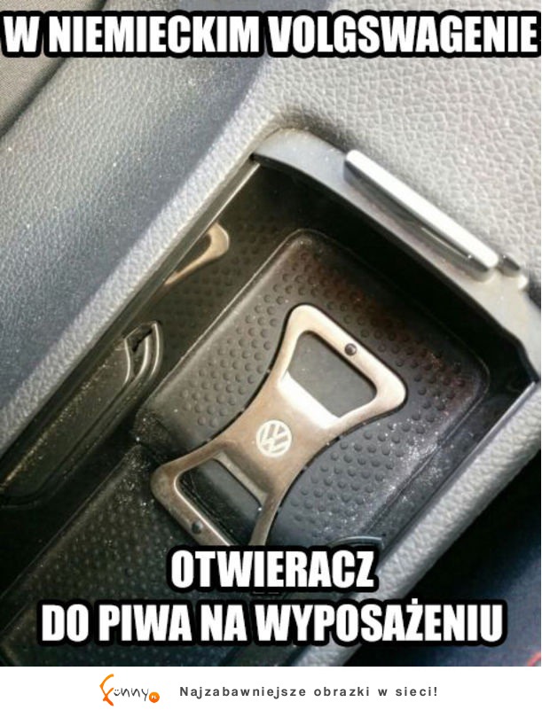 Otwieracz do piwa w Volgswagenie