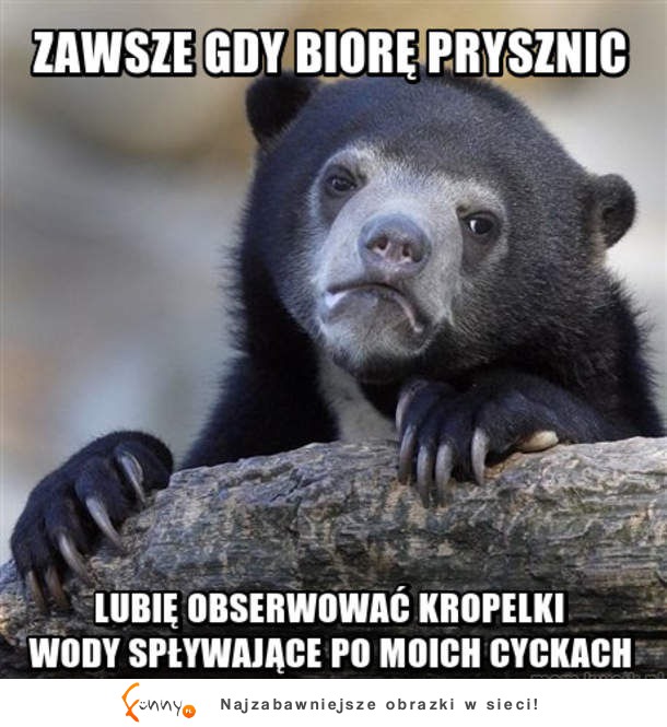 Gdy biorę przysznic