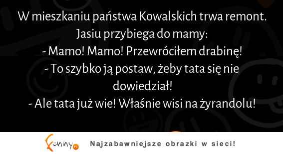 W mieszkaniu państwa Kowalskich Trwa remont :D