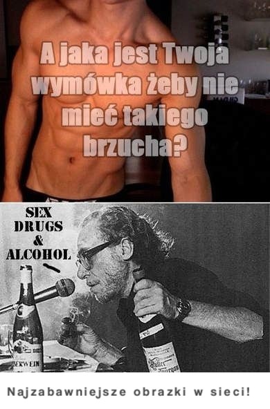 A jaka jest twoja wymówka? :D