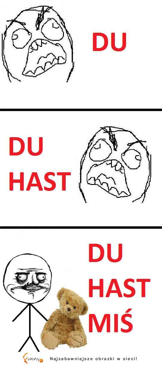 DU... HAST ... :D