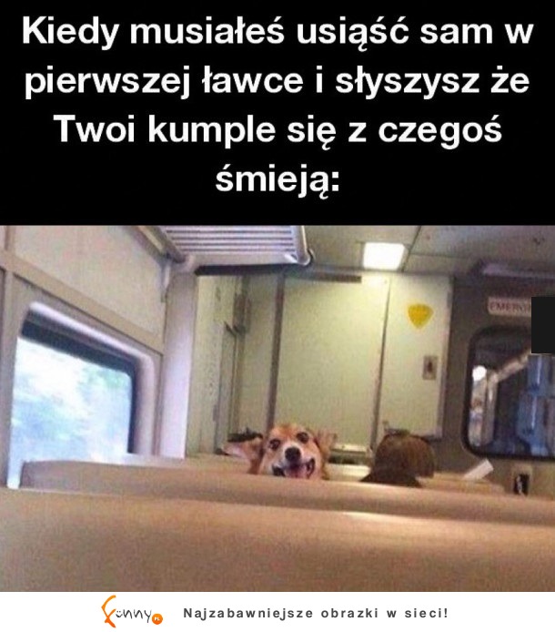 kiedy musiałeś usiąść sam