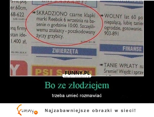 Bo ze ZŁODZIEJEM trzeba umieć rozmawiać. Sprawdź co go spotkało! :D