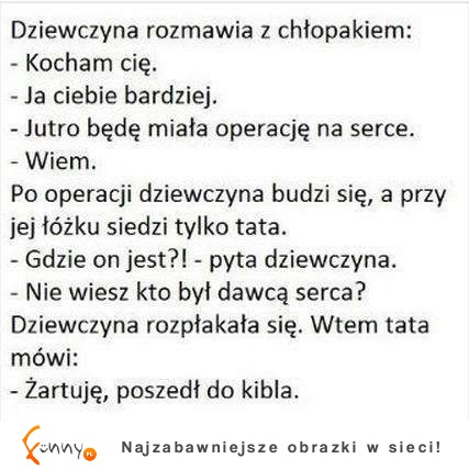 Wzruszająca historia - zobacz co jej ojciec odwalił, haha!