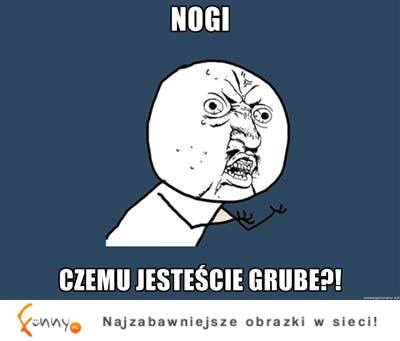 Grube nogi