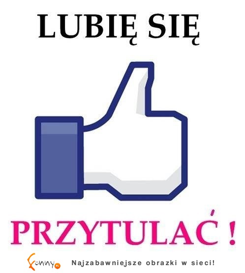 Lubię się przytulać