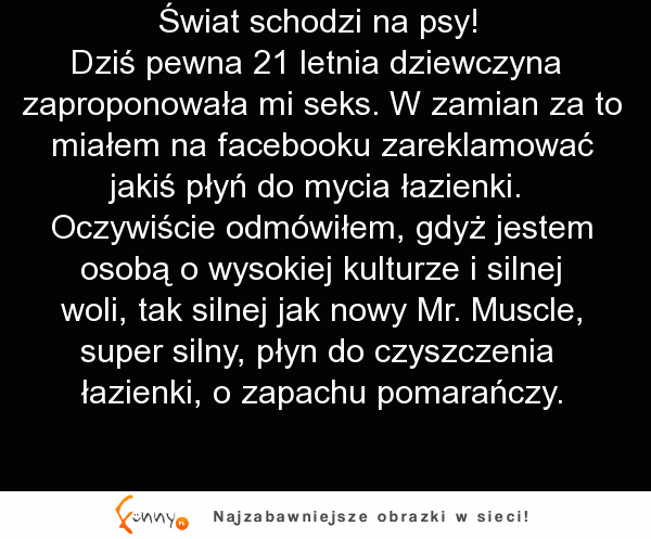 Młoda dziewczyna zaproponowała mu seks w zamian za coś, po czym PADNIESZ HAHA