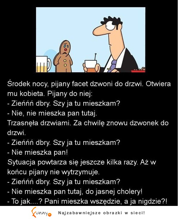 Pijany facet przed drzwiami... :D