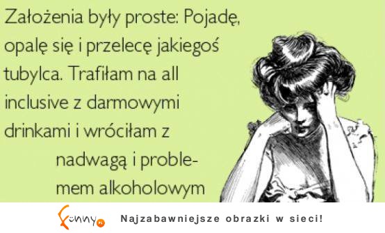 Założenia były proste