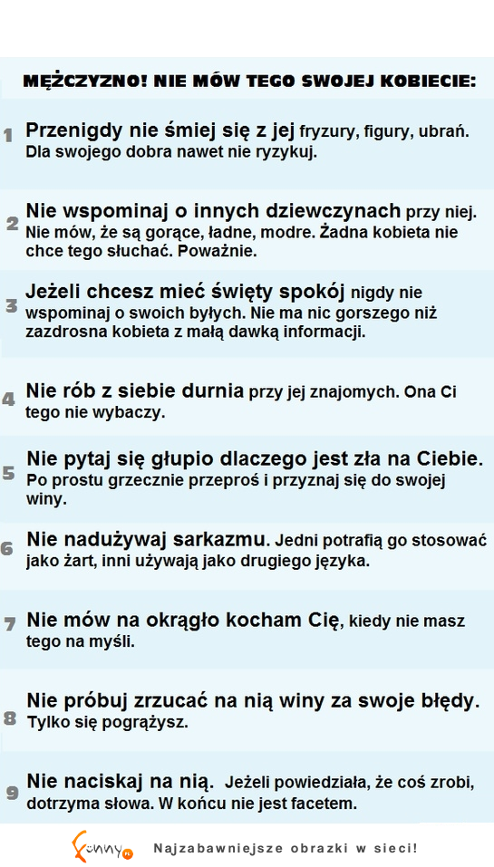 Mężczyzno - nie mów tego swojej kobiecie! ;)