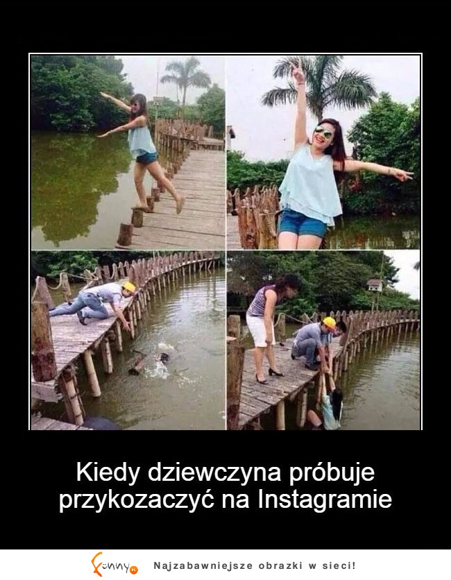 Kiedy laski próbują przykozaczyć dla ZDJĘCIA NA INSTAGRAMIE XD Epic FAIL XD