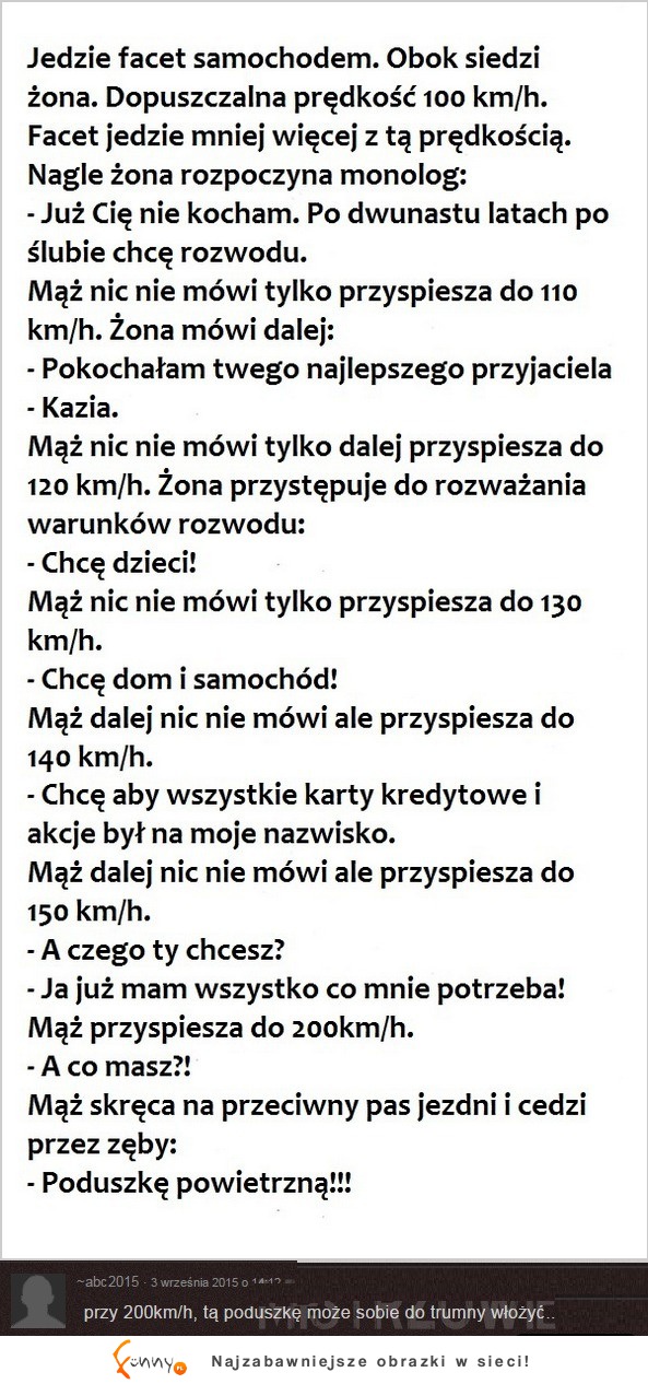 Jedzie facet samochodem :D