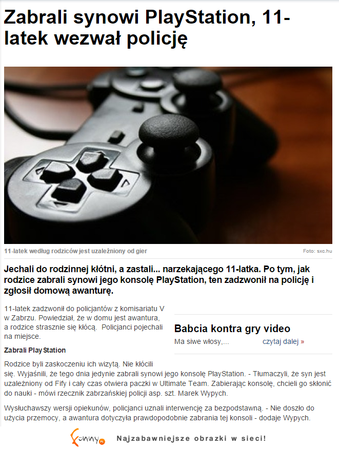 Zabrali synowi PlayStation, 11-latek wezwał policję! Przyznać się który to :D