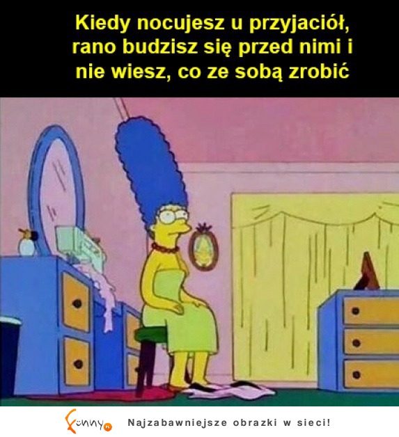 Co ze sobą zrobić.