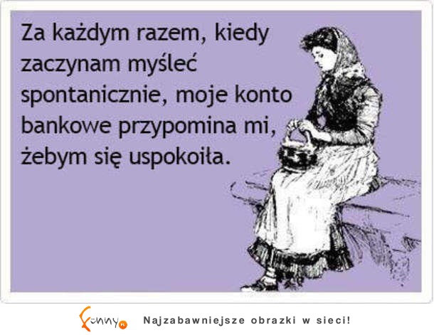 Zza każdym razem