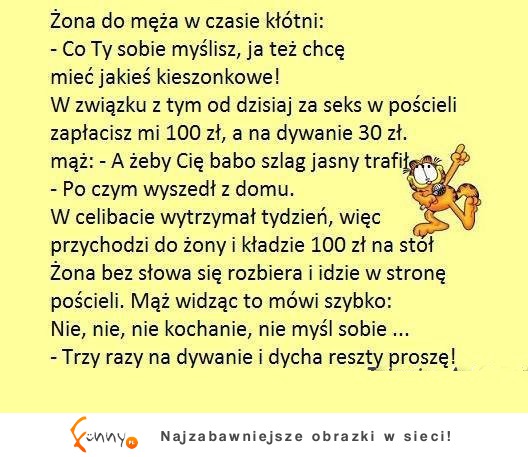 Żona domaga sie kieszonkowego Wymyśliła cennik!  HAHA