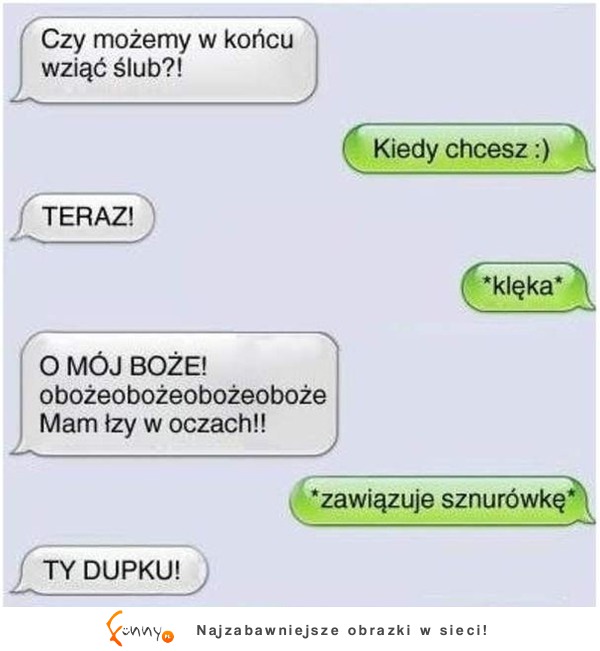 Chciała wziąć ślub przez SMS'a... Zobacz co jej napisał, haha!