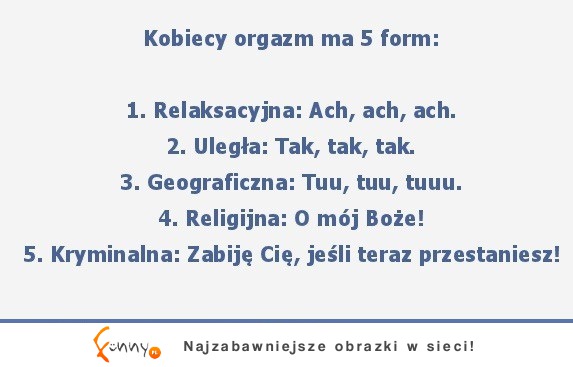 Kobiecy orgazm! 5 form :D