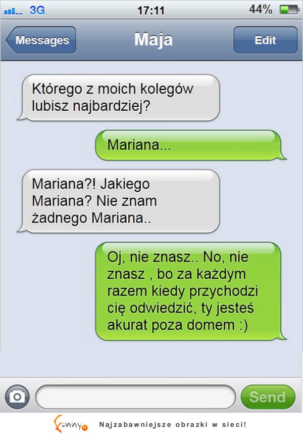 Chłopak zapytał się dziewczyny o ULUBIONEGO KOLEGĘ, wybrała MARIANNA, sprawdź koniecznie dlaczego- ALE BEKA! :D