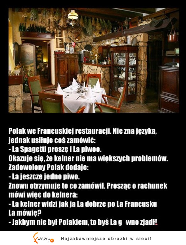 Polak we Francuskiej restauracji. Nie zna język, jednak usiłuje coś zamówić! ZOBACZ jak to się skończyło :D