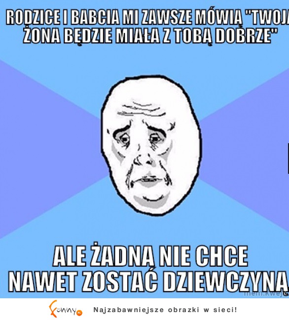 Nie ma dziewczyny