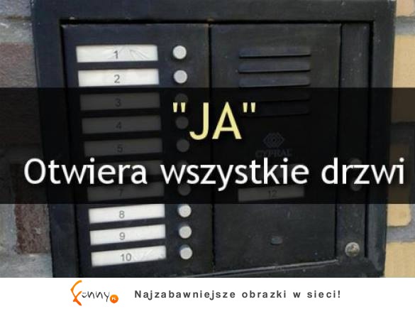 Otwiera wszystkie drzwi