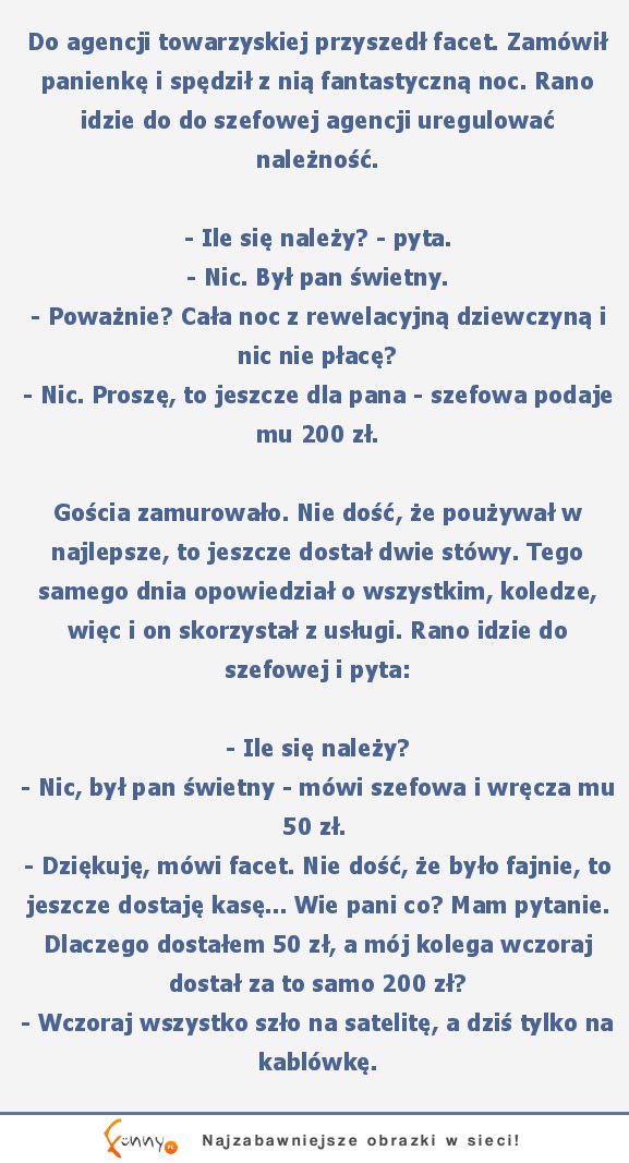 Do agencji towarzyskiej przyszedł facet :D