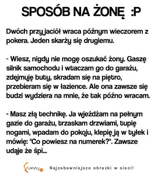 Sposób na ŻONĘ! Facet miał niezły pomysł! MASAKRA!