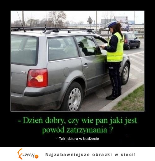 Dzień dobry, czy wie pan jaki jest powód zatrzymania?