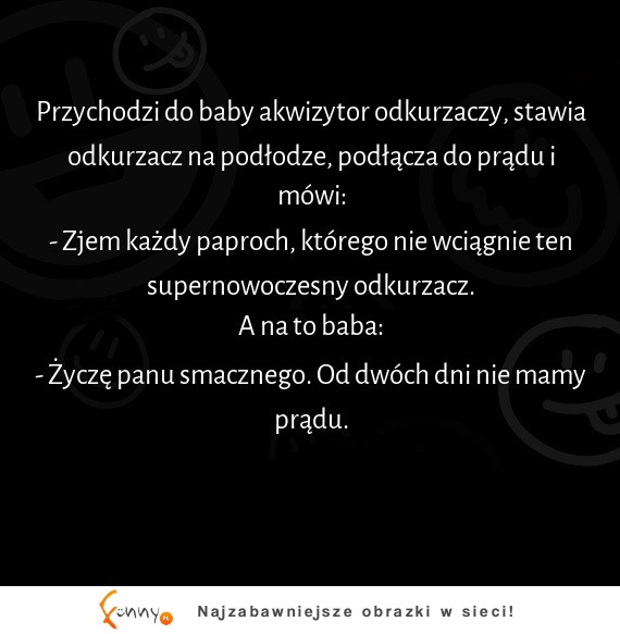 Mega kawał! Koniecznie przeczytaj, żeby wiedzieć jak spławić akwizytora XD