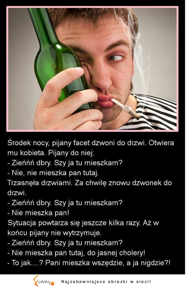 PIJANY facet dzwoni do mieszkania... Kobieta się WKURZYŁA! HAHA PIJANY facet dzwoni do mieszkania... Kobieta się WKURZYŁA! HAHA