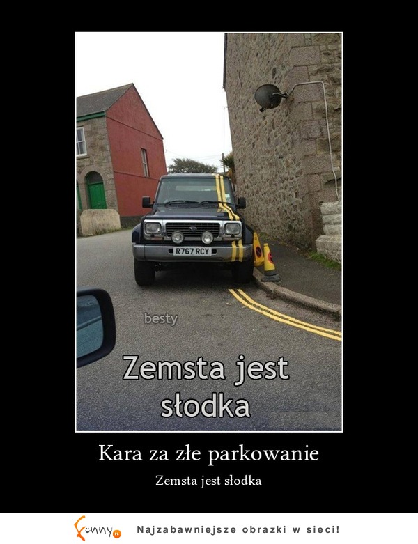 Zemsta jest słodka :)