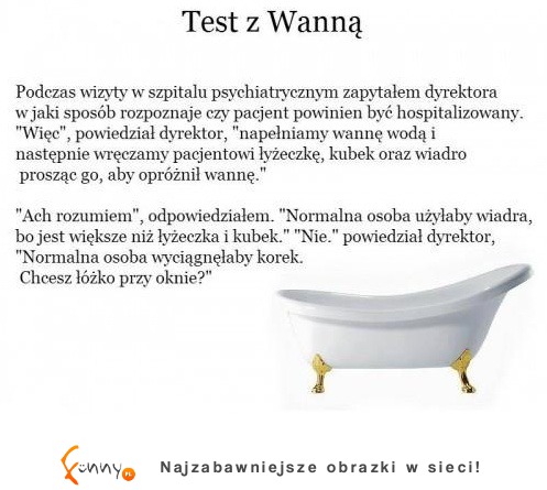 Nadajesz się do szpitala psychiatrycznego? Sprawdź :) Nadajesz się do szpitala psychiatrycznego? Sprawdź :)