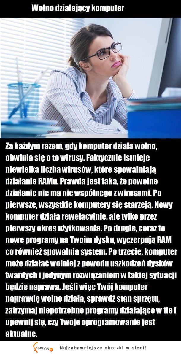 Wielu ludzi dalej nie rozumie tych rzeczy na temat komputerów...