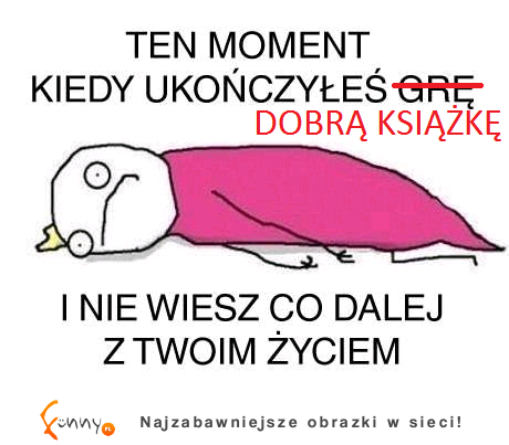 Też tak masz?