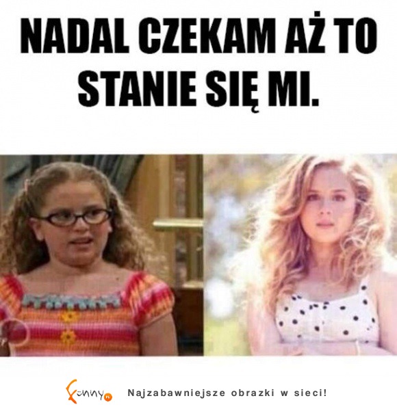 Ja już nawet nie czekam XD