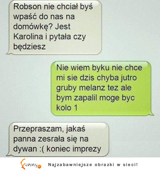 Zniszczyła imprezę! :)