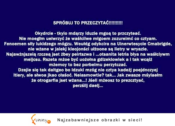 Potrafisz to przeczytać? Tylko nieliczni to umieją! Musisz się przypatrzeć