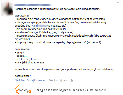 Poszukuje opiekunki do dziecka! Zobacz jak się ogłasza, czego oczekuje i co oferuje ;D Ale beka!