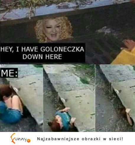 mam tu goloneczkę