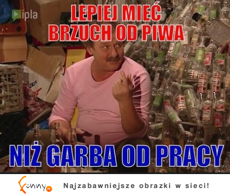 Lepiej mieć brzuch od piwa