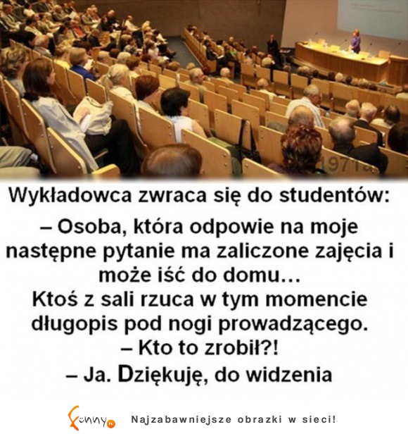 No to już wiesz, jak legalnie uciec z zajęć XD