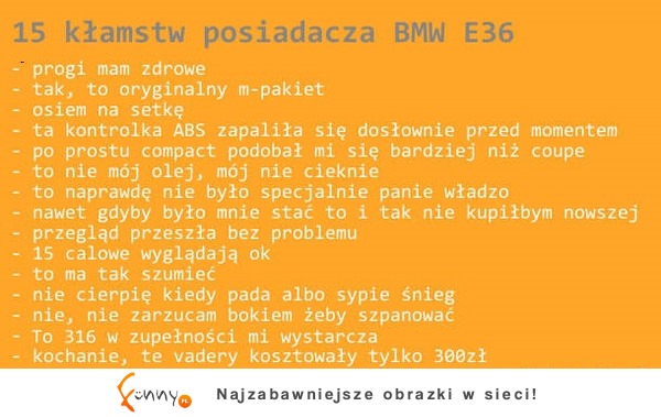 15 najczęstszych kłamstw posiadacza BMW :D