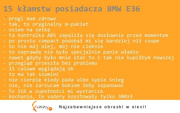 15 najczęstszych kłamstw posiadacza BMW :D