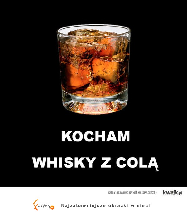 whisky z colą !